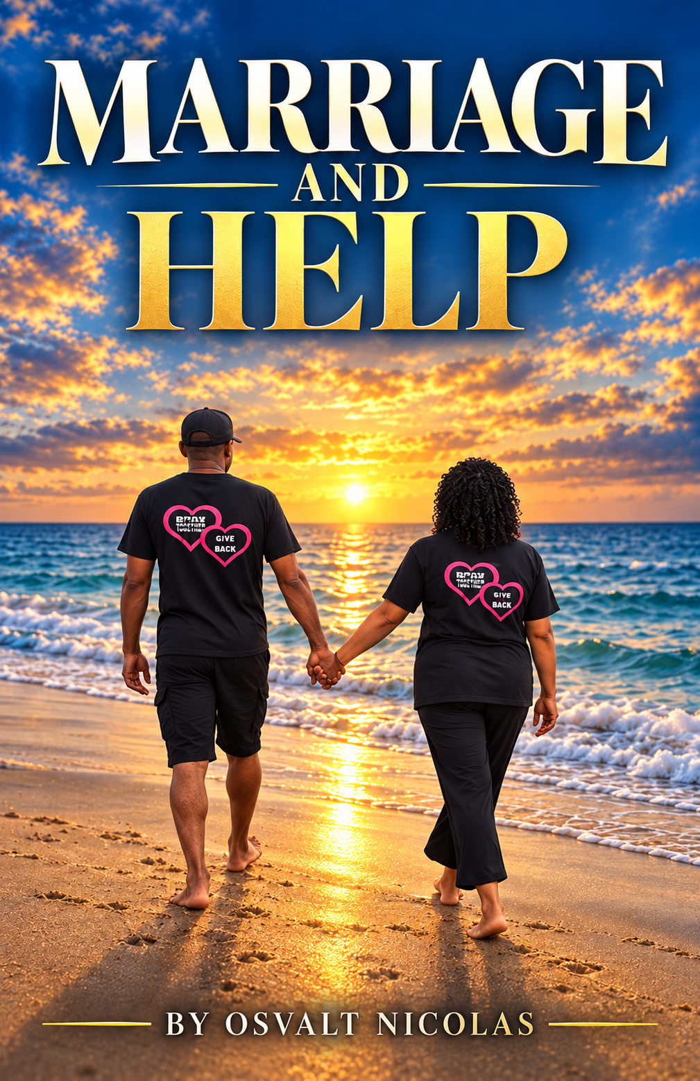 Marriage and HELP book cover by Osvalt Nicolas — a couple walking hand in hand on a beach at sunset